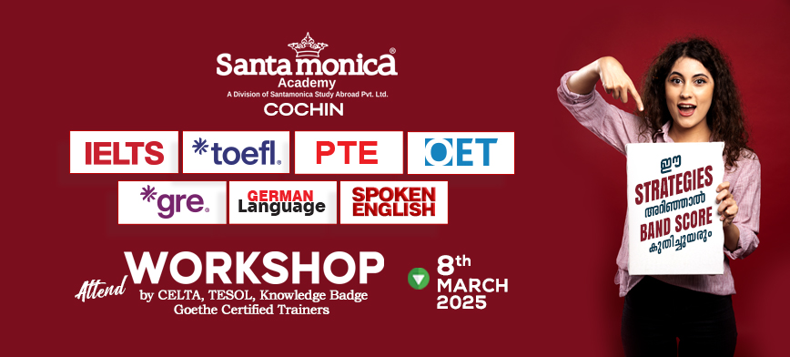 IELTS, TOEFL, PTE, OET, GRE, GERMAN LANGUAGE, SPOKEN ENGLISH Workshop